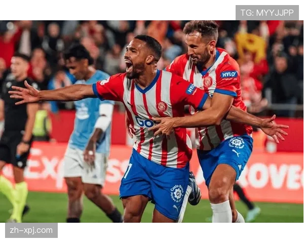 赫罗纳草根奇迹场均2.3球 大数据结合传控颠覆西甲格局